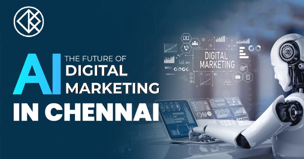 Best AI Digital Marketing Company in Chennai